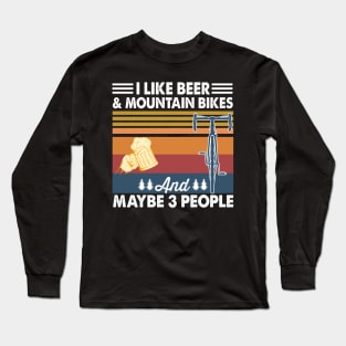 I like beer & mountain bikes Long Sleeve T-Shirt
